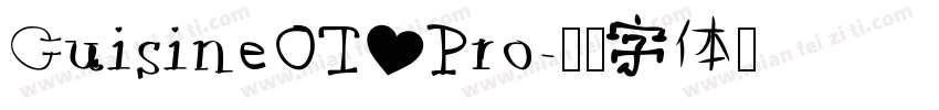 CuisineOT Pro字体转换